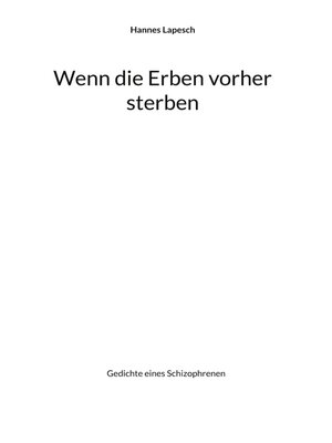 cover image of Wenn die Erben vorher sterben